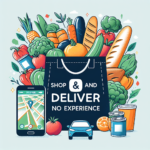 Shop and Deliver - No Experience Required