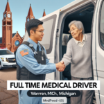 Medical Driver - Warren, MI (Full Time) Warren, Michigan